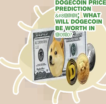 Will dogecoin hit 100 dollars